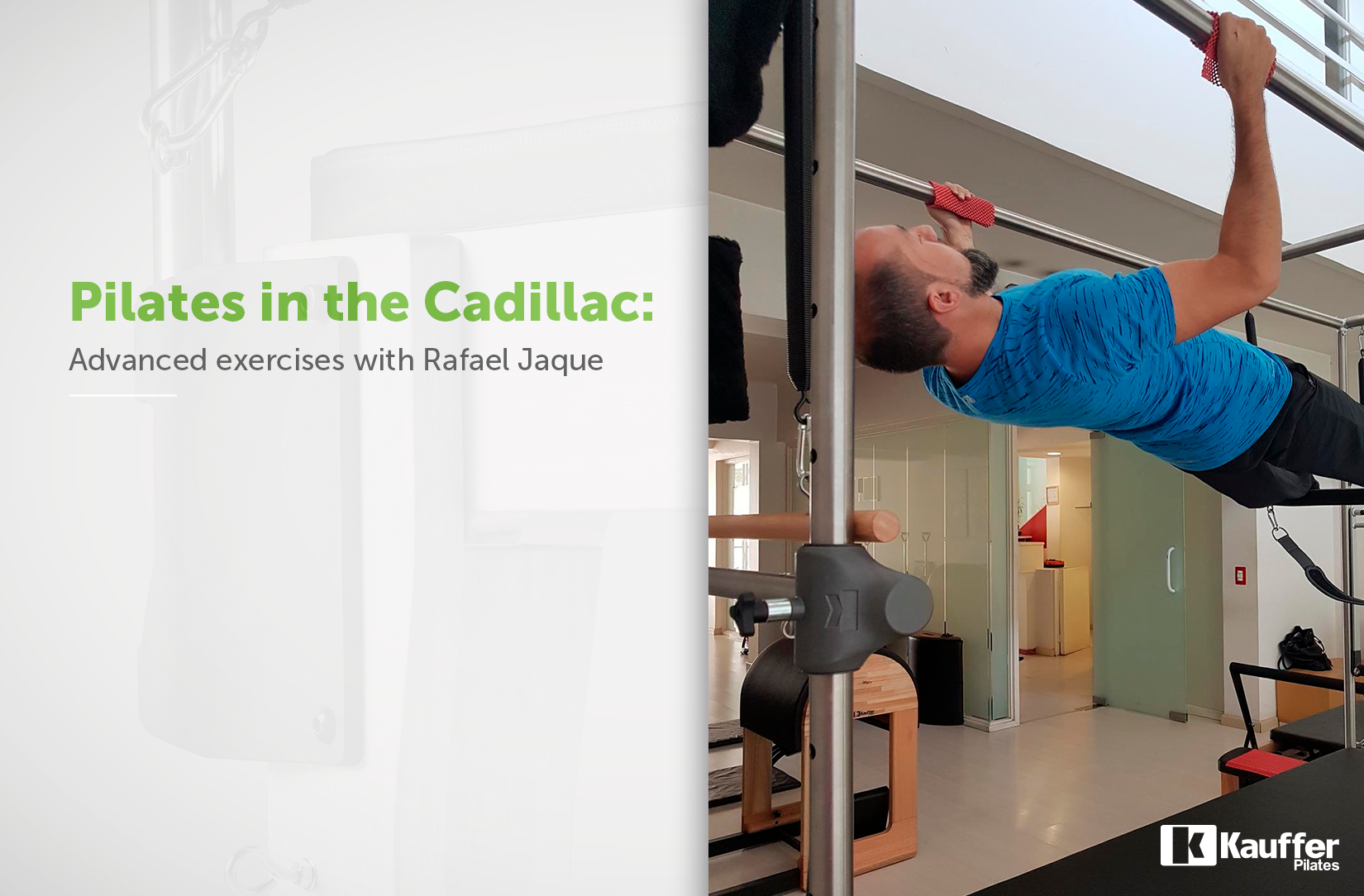 Pilates in the Cadillac with Rafael Jaque
