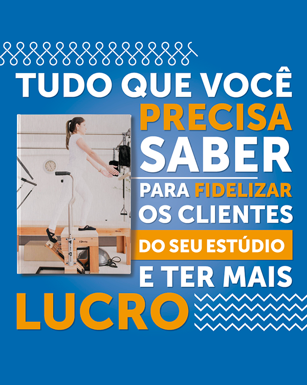 Tudo que você precisa saber para fidelizar os clientes do seu estúdio e ter mais lucro